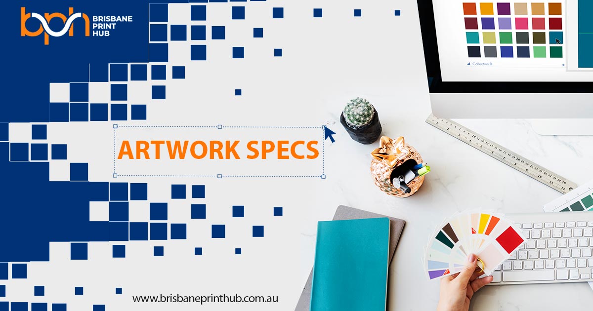 Artwork Specs Brisbane Print Hub